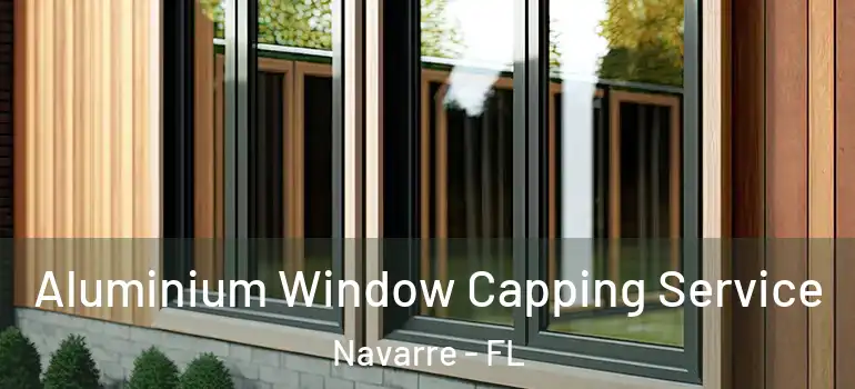  Aluminium Window Capping Service Navarre - FL