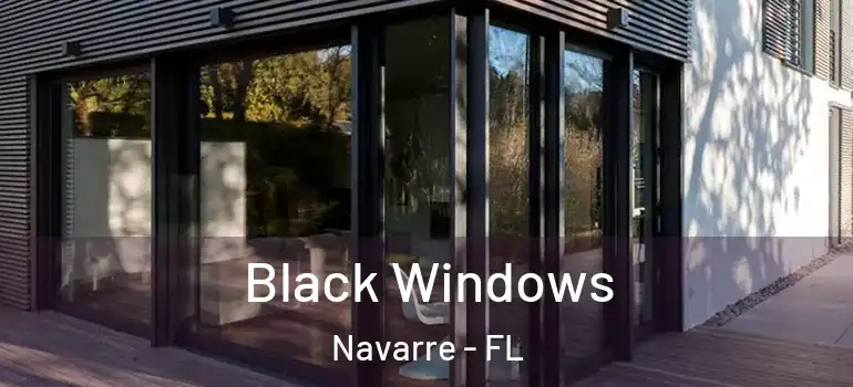  Black Windows Navarre - FL