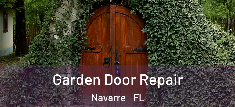  Garden Door Repair Navarre - FL