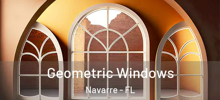  Geometric Windows Navarre - FL