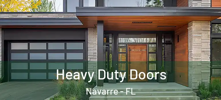  Heavy Duty Doors Navarre - FL