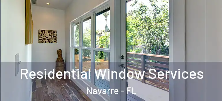  Residential Window Services Navarre - FL